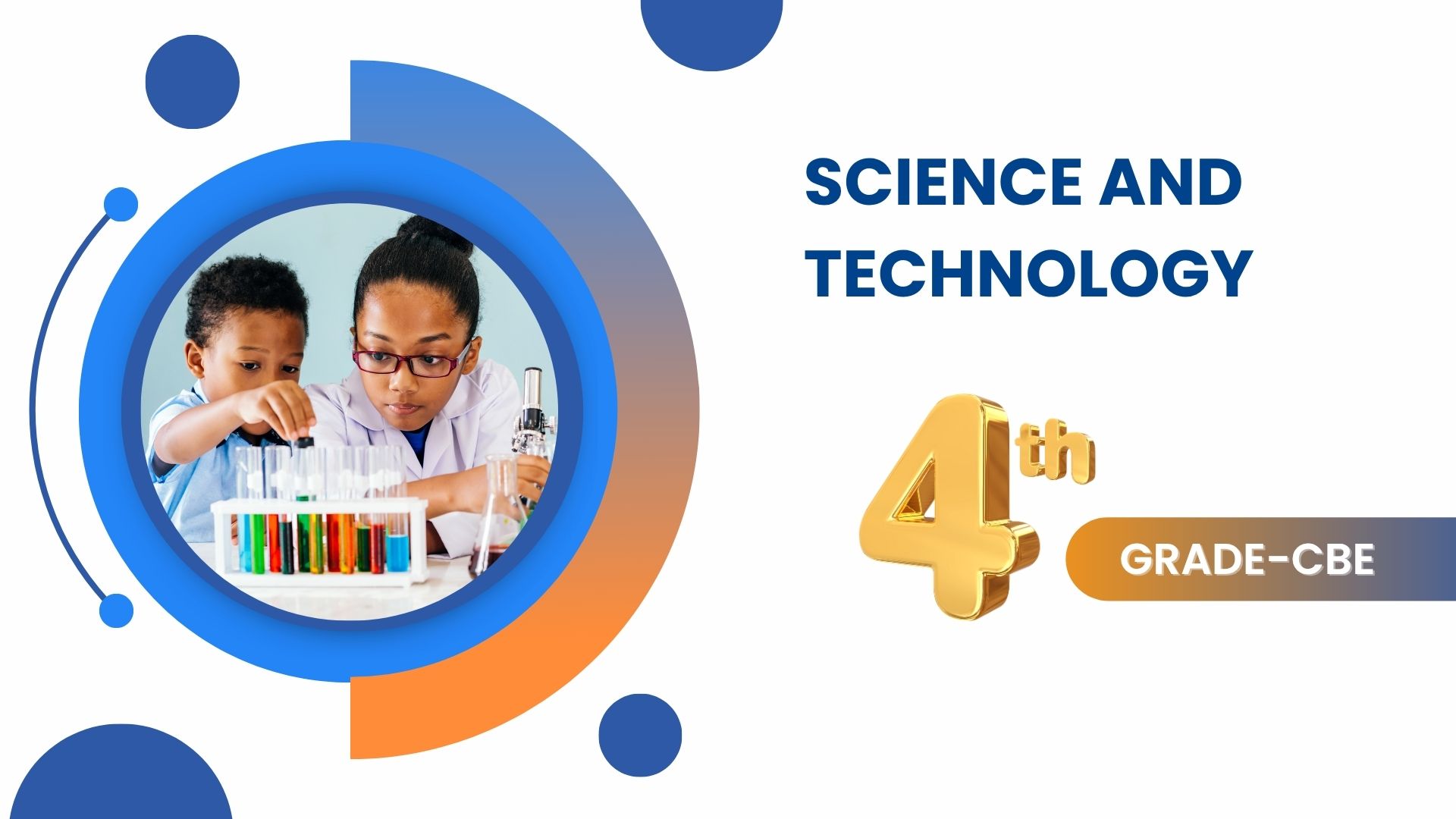 SCIENCE AND TECHNOLOGY CBE GRADE 4