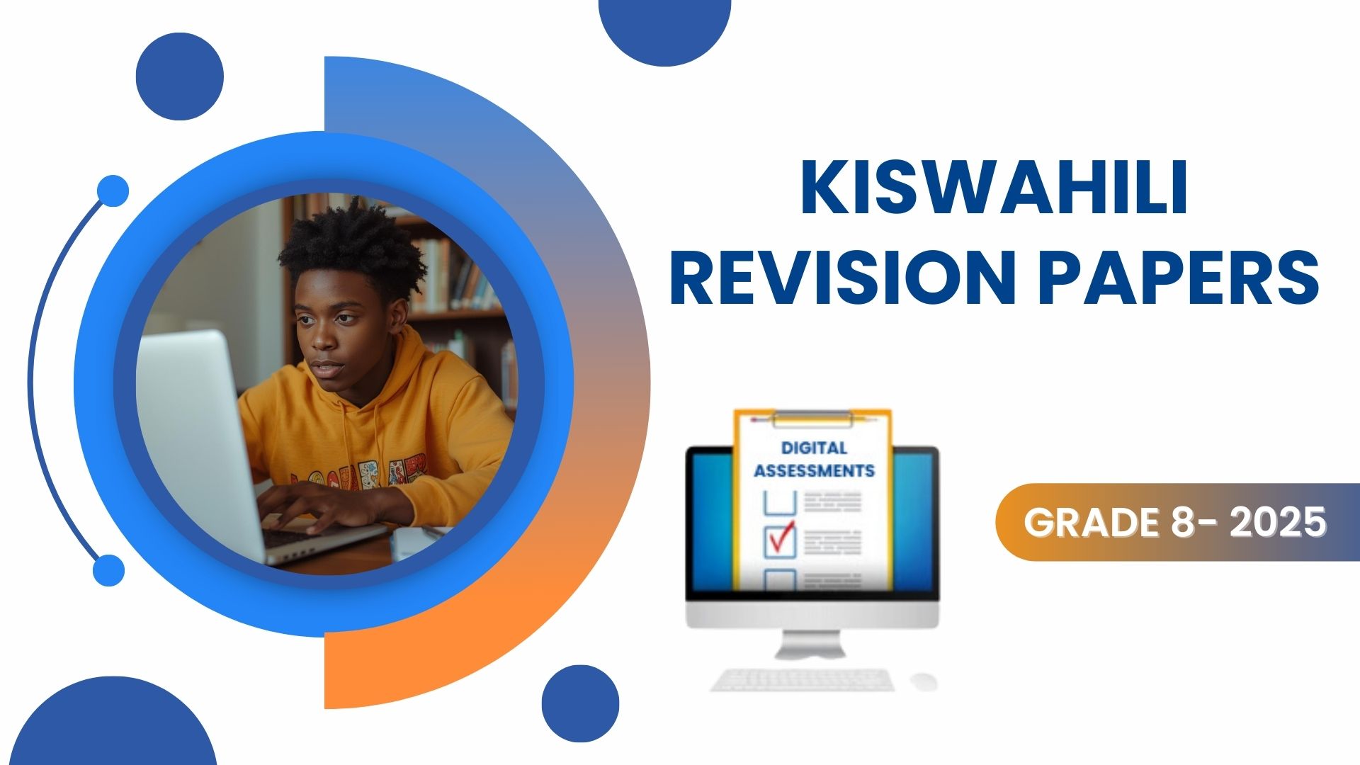 KISWAHILI REVISION PAPERS 2025 -GREDI LA 8